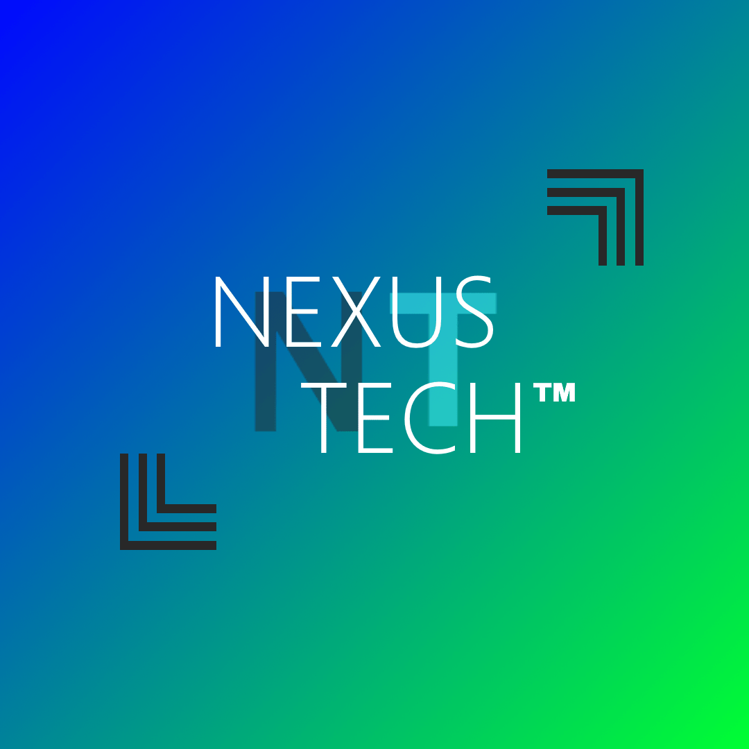 Nexus Tech™ Products Clearly Development