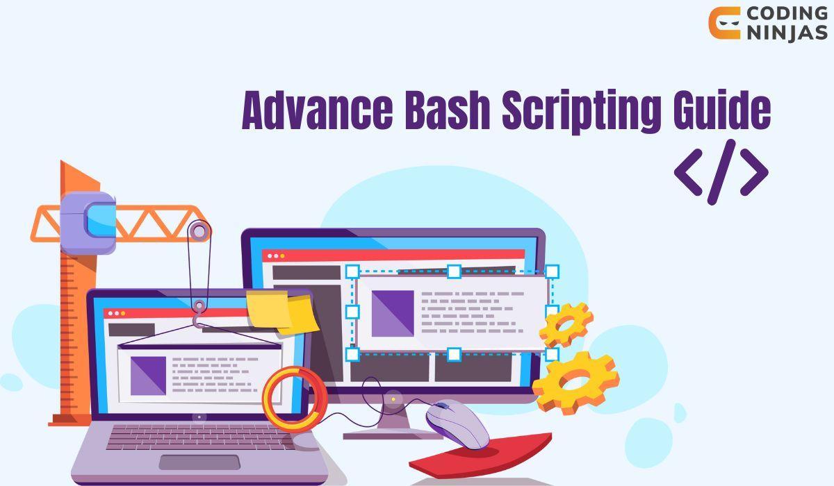 Advance Bash Scripting Guide Coding Ninjas