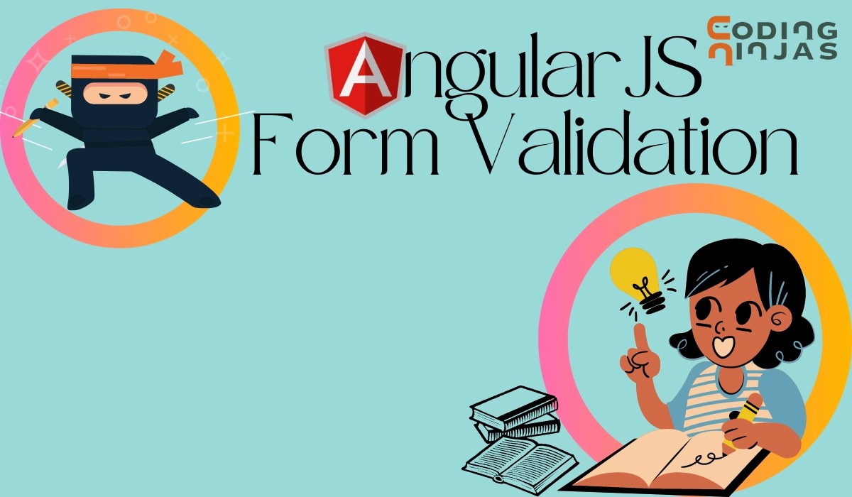 AngularJS Form Validation Coding Ninjas