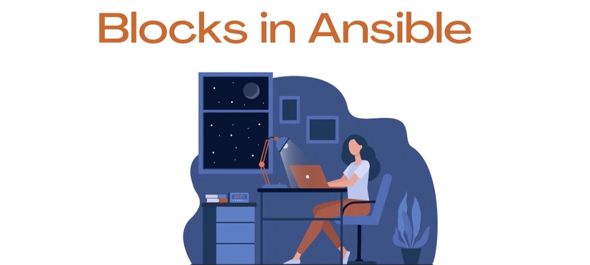 Blocks in Ansible Coding Ninjas