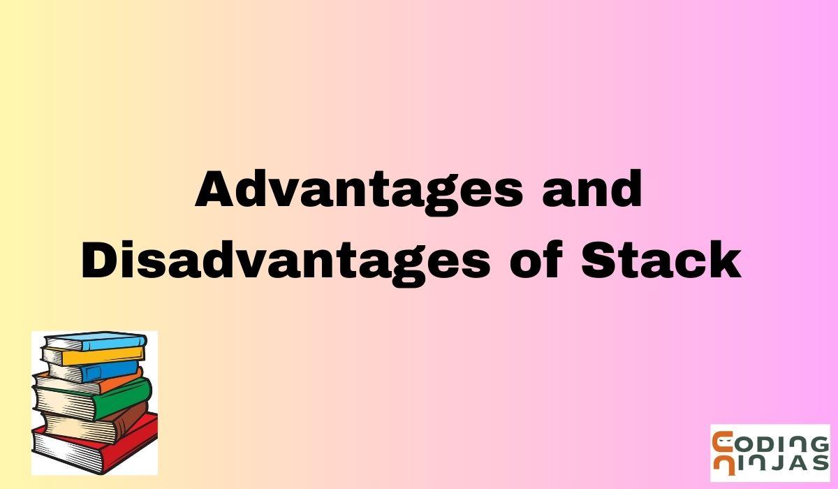 Application of Stack in Data Structure Coding Ninjas