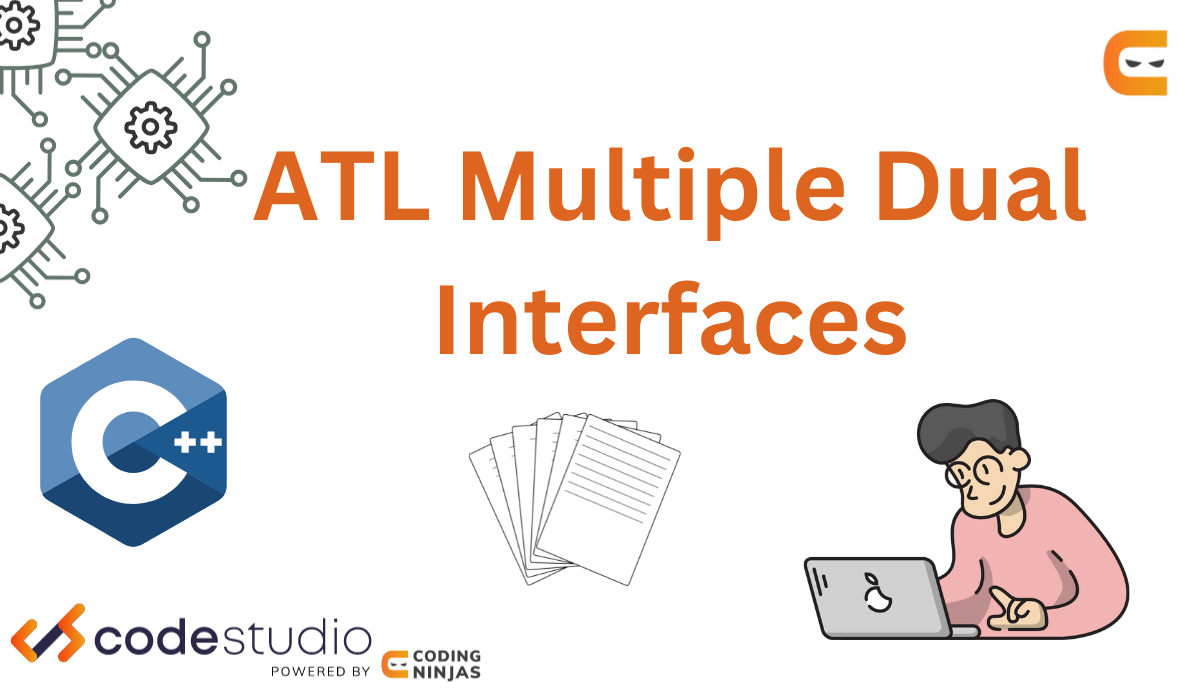 ATL Multiple Dual Interfaces Coding Ninjas