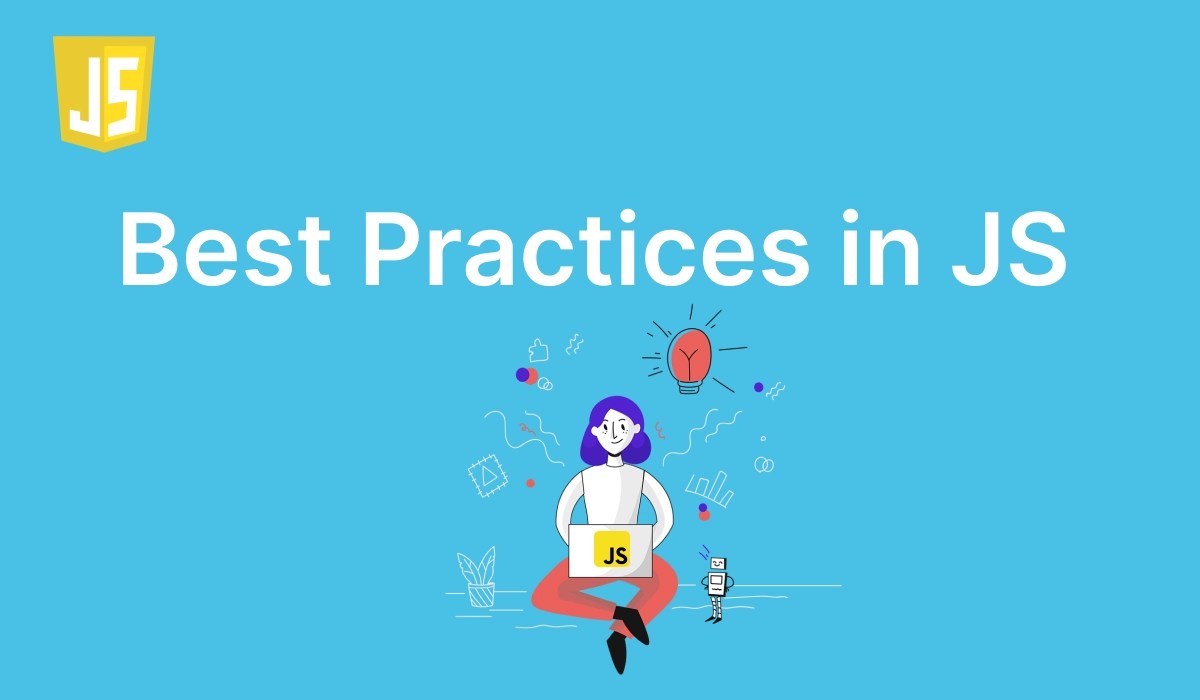 Best Practice in JavaScript Coding Ninjas