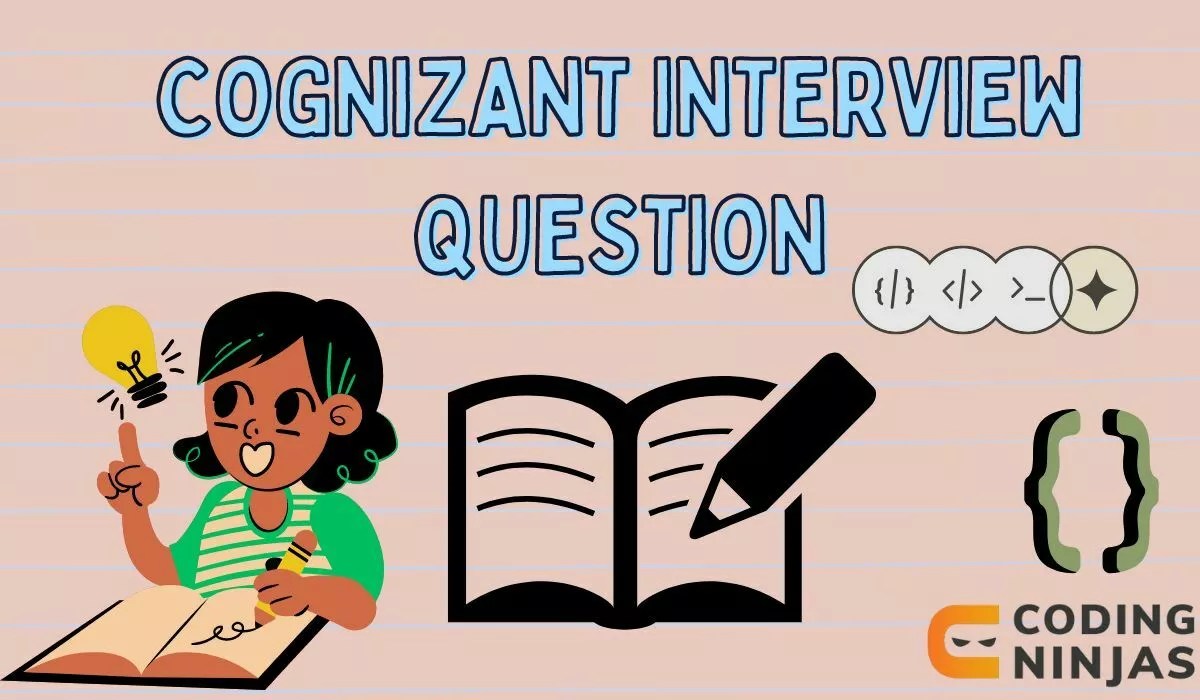 Cognizant Interview Question Naukri Code 360