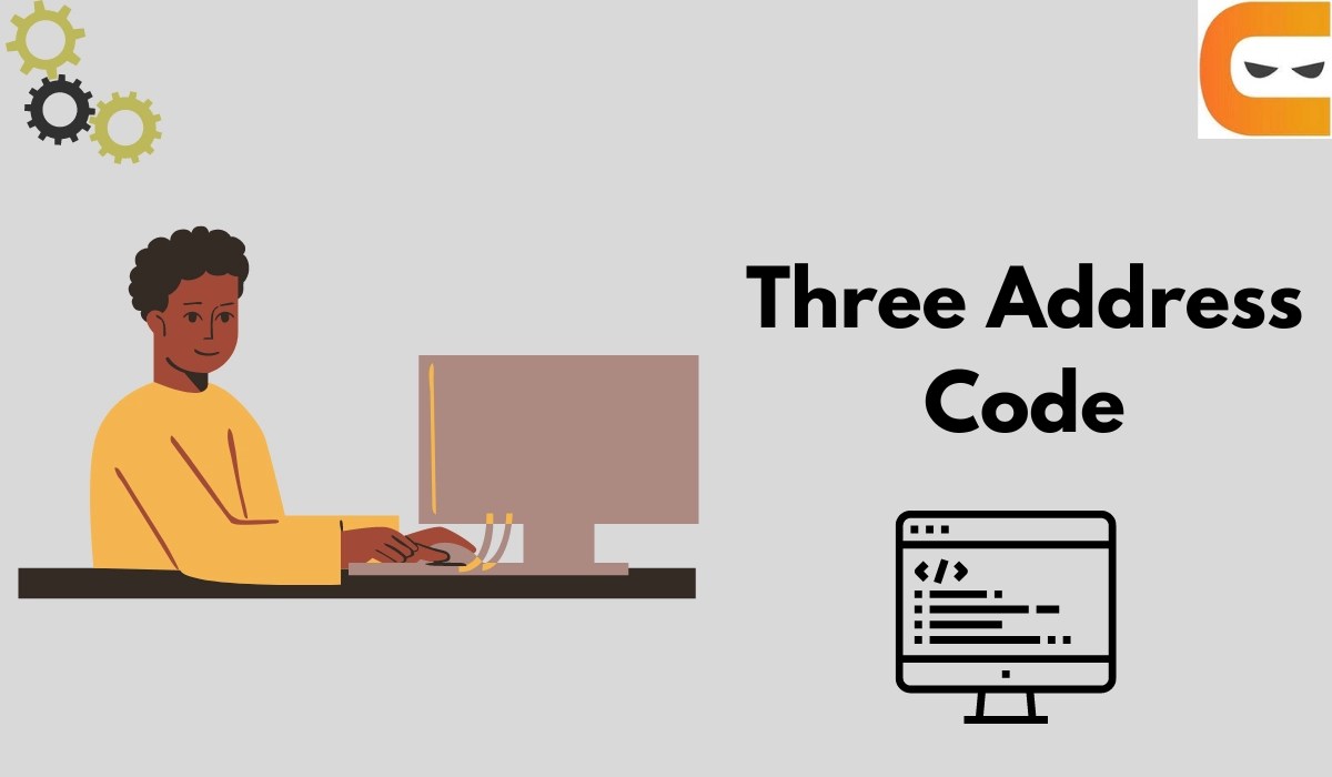 Three Address Code in Compiler Coding Ninjas Coding Ninjas
