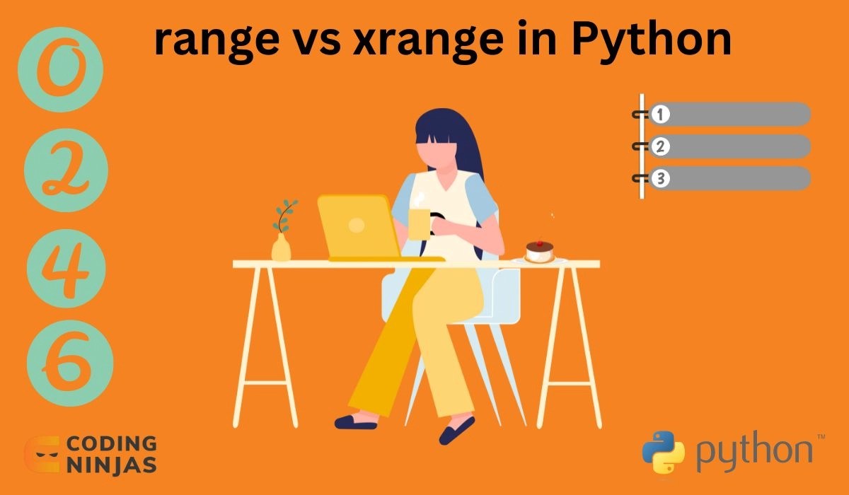 range vs xrange in Python Coding Ninjas