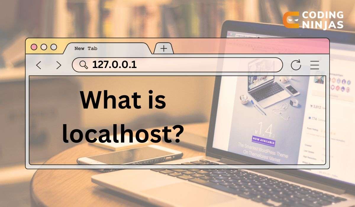 What is Localhost Coding Ninjas