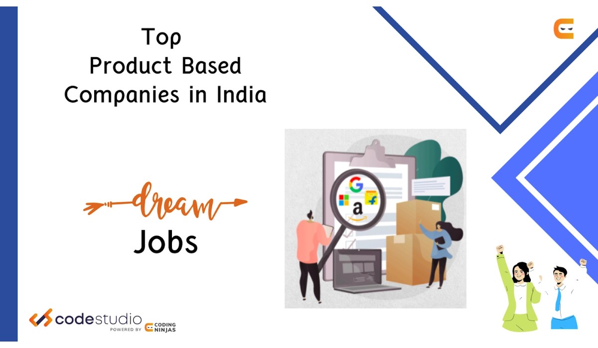 Top Product Based Companies in India Coding Ninjas