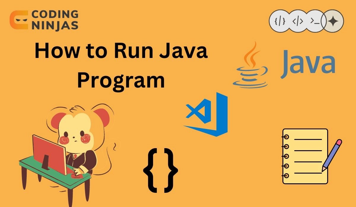 How to Run Java Program Coding Ninjas