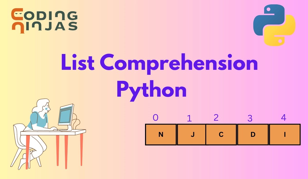 Python List Comprehension Coding Ninjas