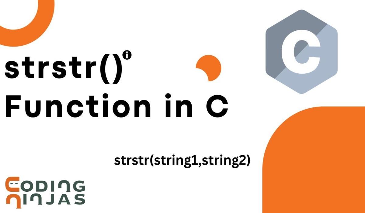 strstr function in c, string - Coding Ninjas