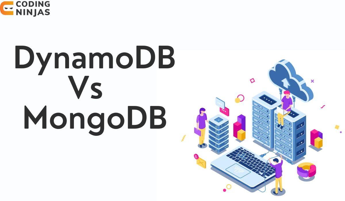 DynamoDB vs MongoDB Coding Ninjas