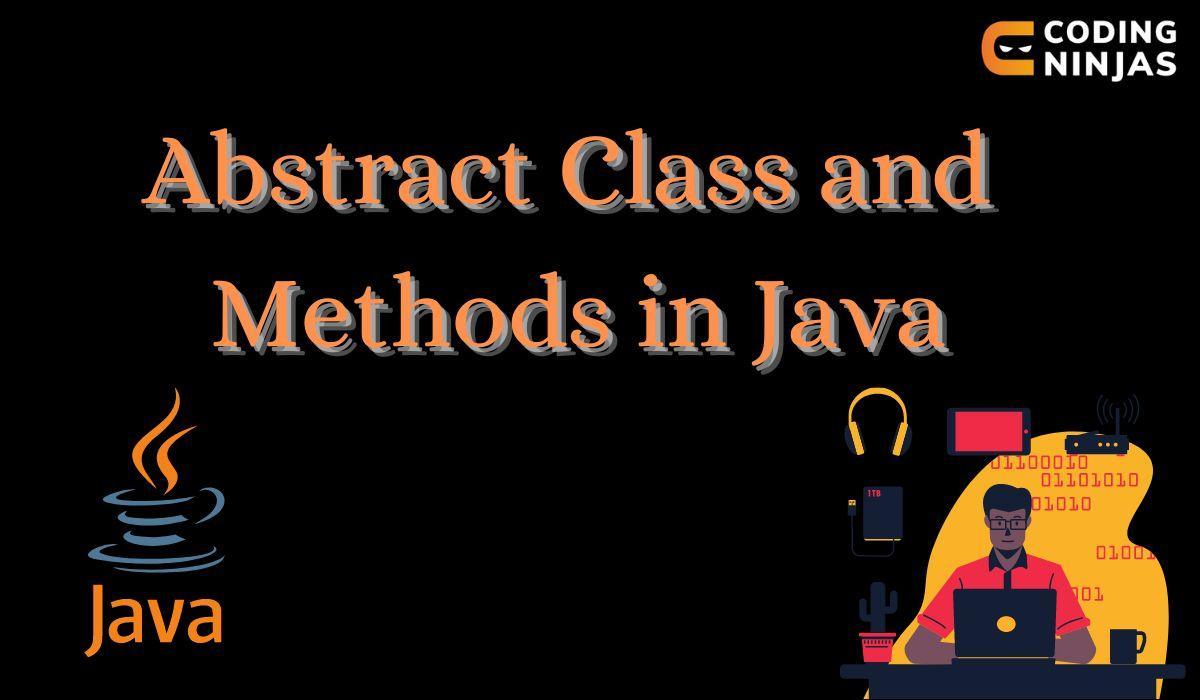 Abstract Class in Java Coding Ninjas
