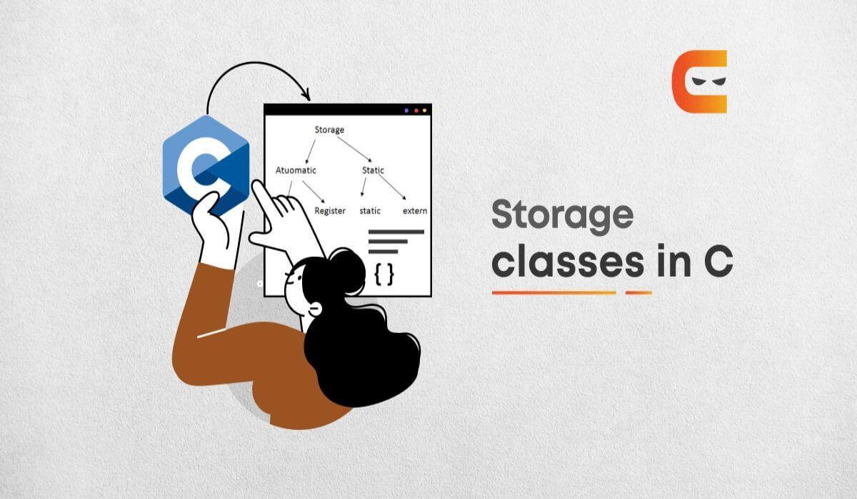 What Is Storage Class In C? Coding Ninjas