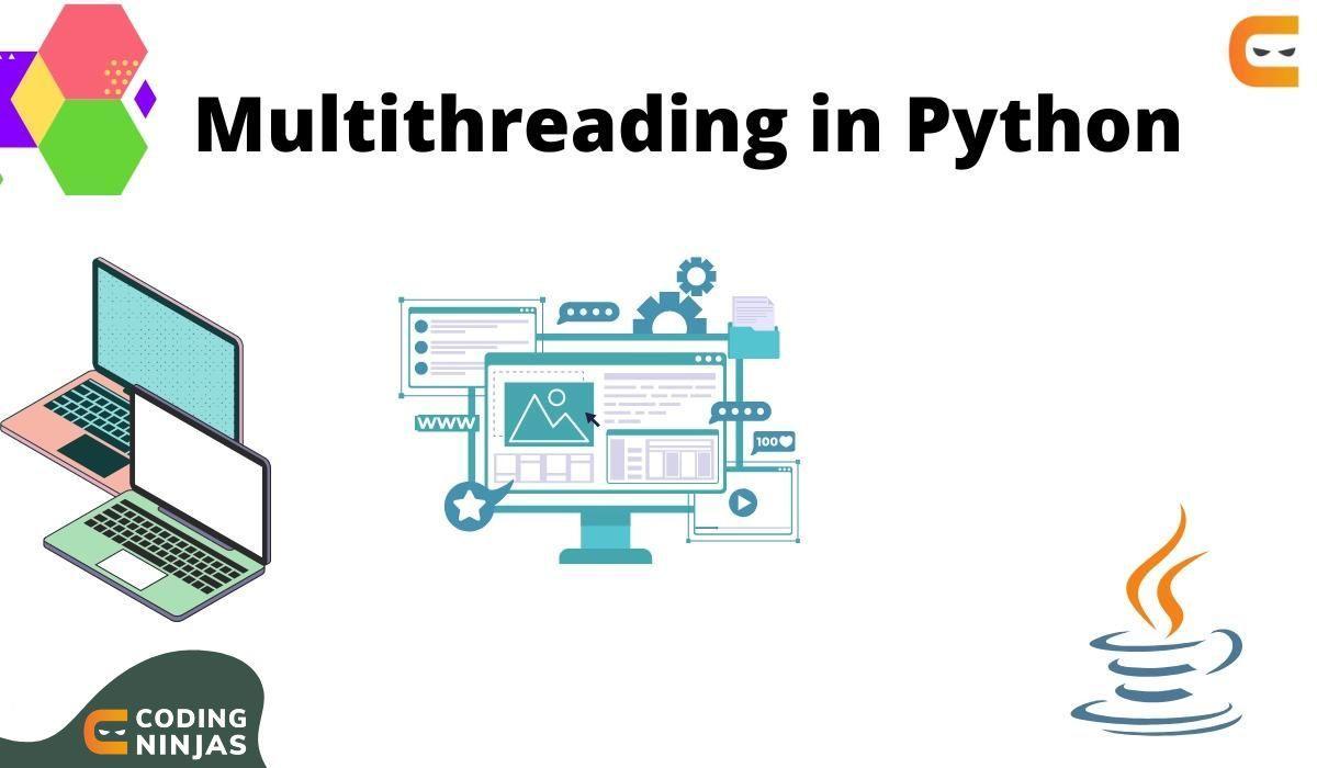 Multithreading in Python Coding Ninjas