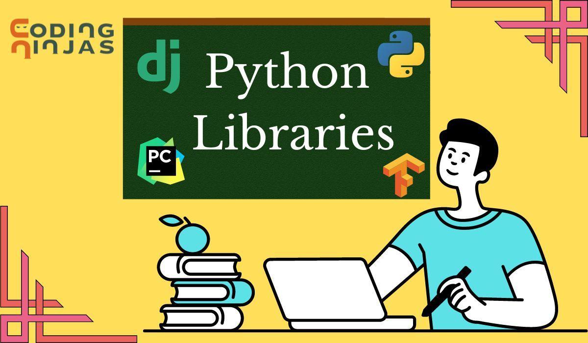 Libraries in Python Coding Ninjas