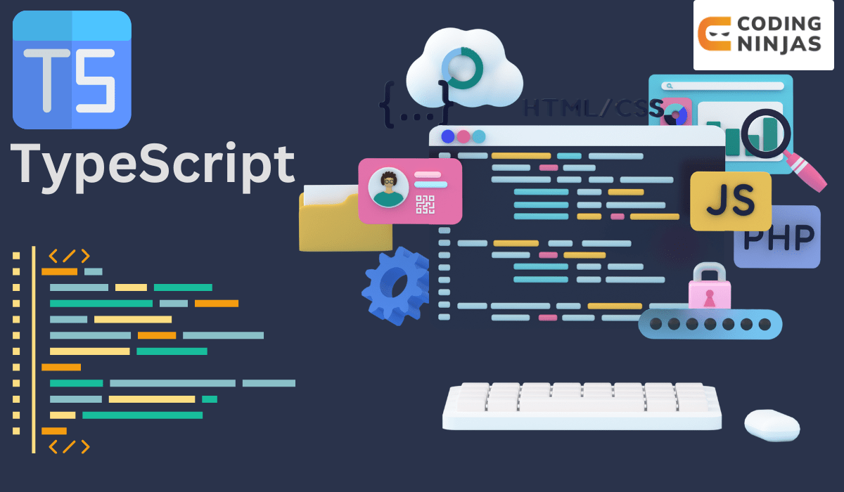 TypeScript "as" Keyword Coding Ninjas