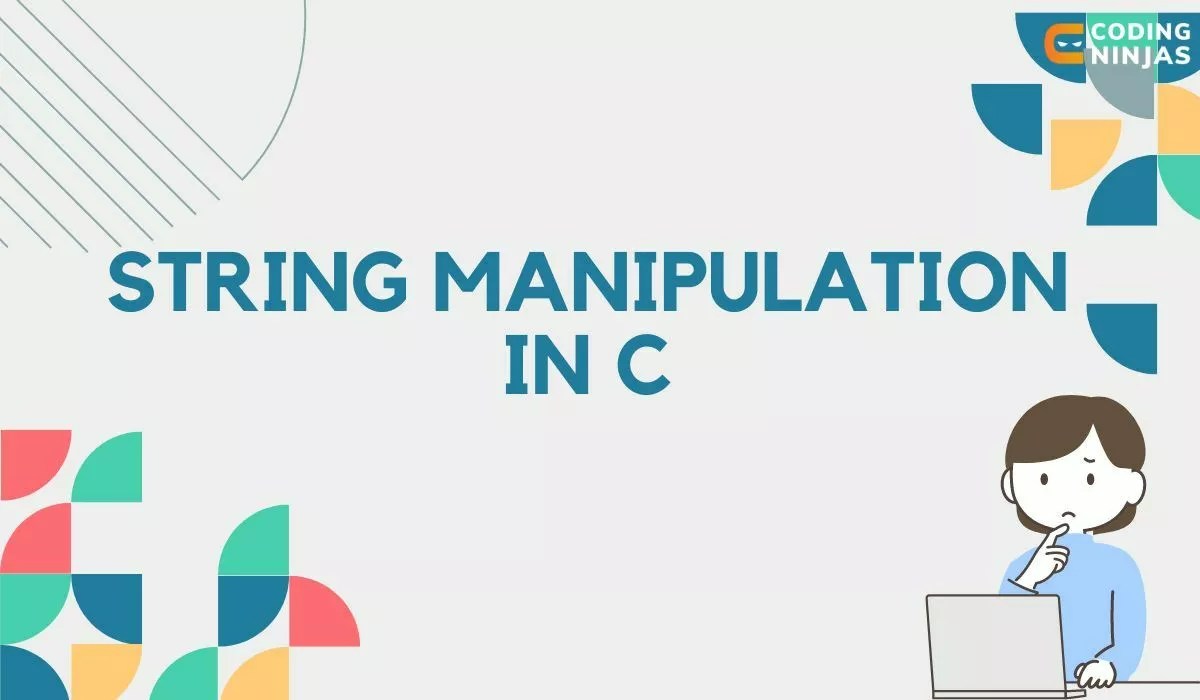 String Manipulation in C Naukri Code 360