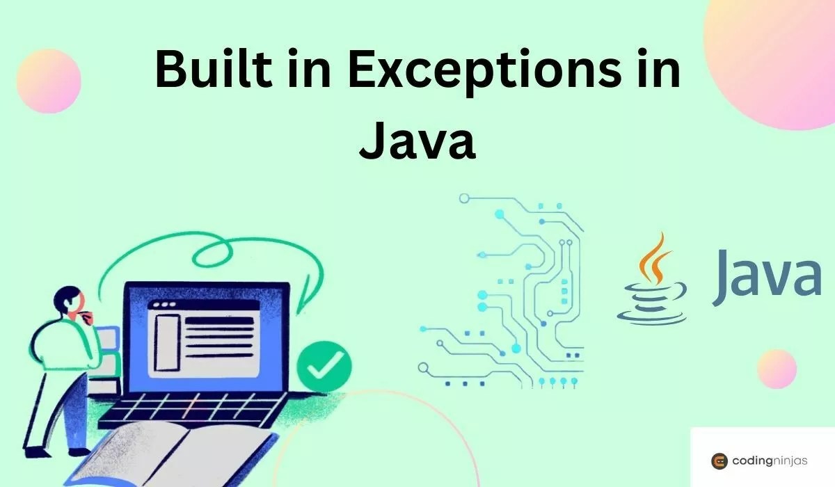 Built in Exceptions in Java Naukri Code 360