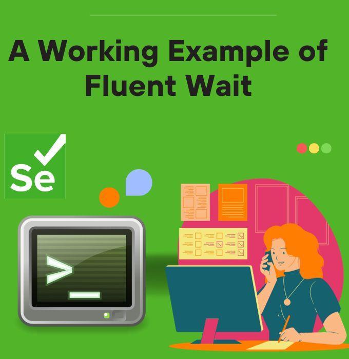 fluent wait in selenium Naukri Code 360