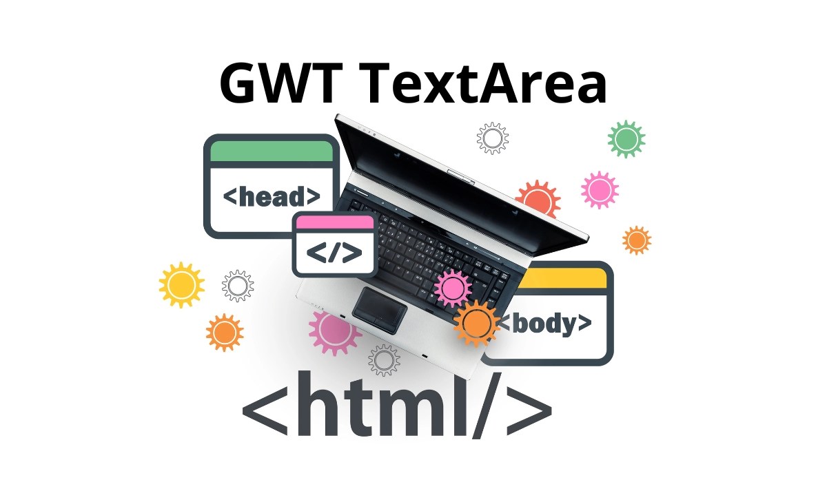 GWT TextArea Widget Coding Ninjas