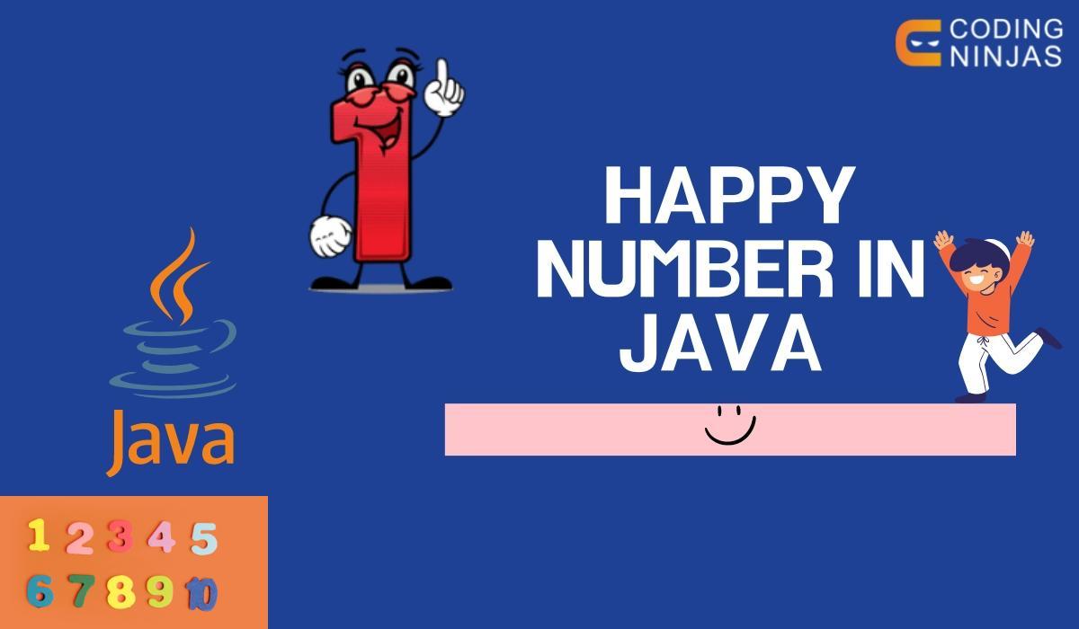 Happy Number in Java Coding Ninjas