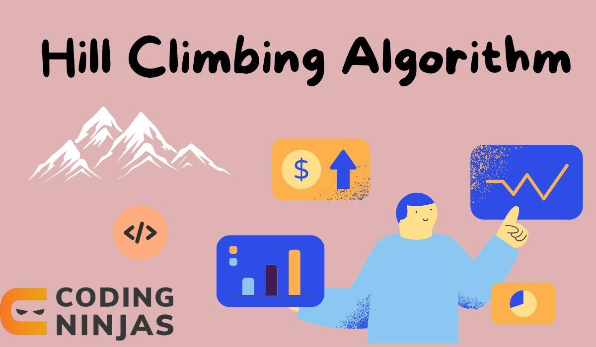Hill Climbing Algorithm Coding Ninjas
