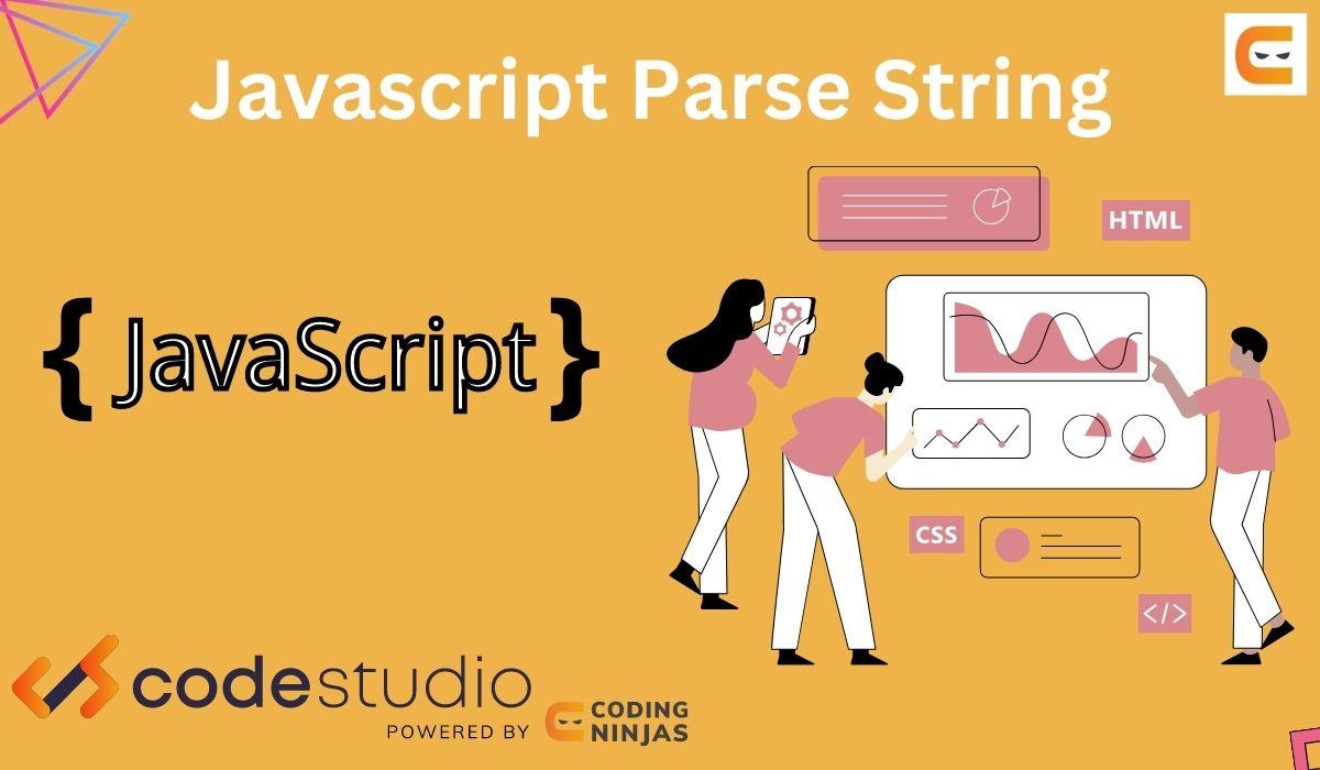 javascript parse string Coding Ninjas
