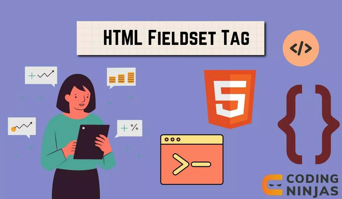 HTML Fieldset Tag Naukri Code 360