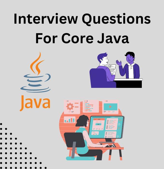 Core Java Interview Questions and Answers (2023) Coding Ninjas