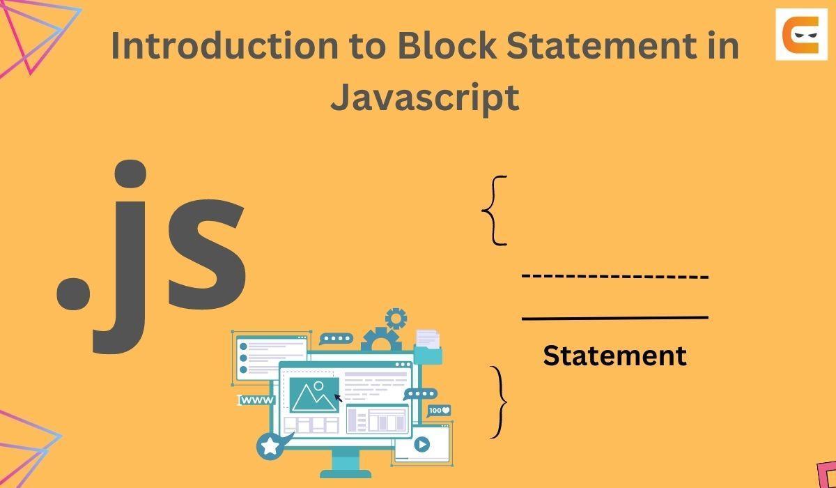 In javascript what is a block of statement Coding Ninjas