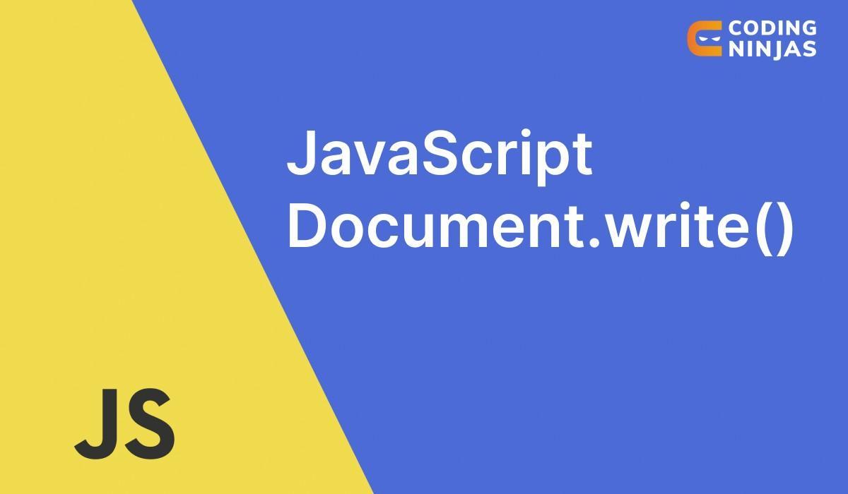 JavaScript Document.write() Coding Ninjas