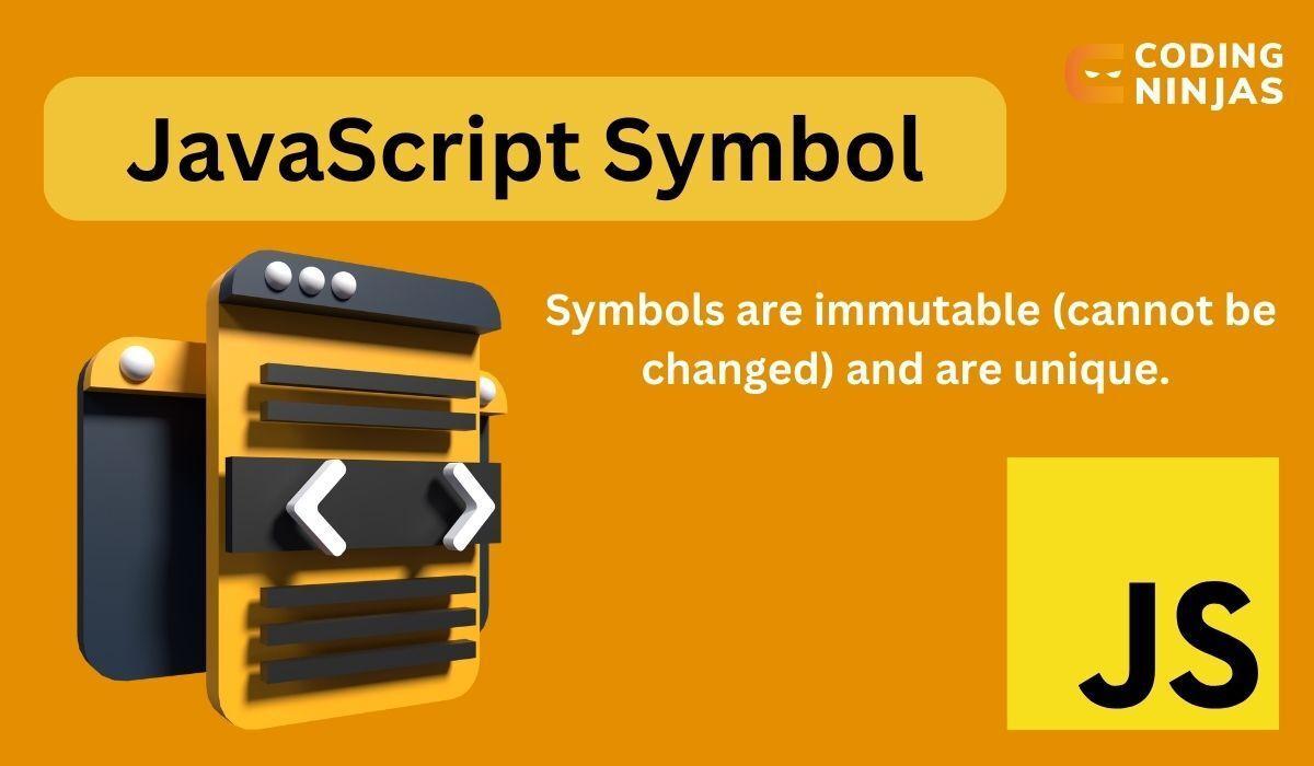 JavaScript Symbol Coding Ninjas