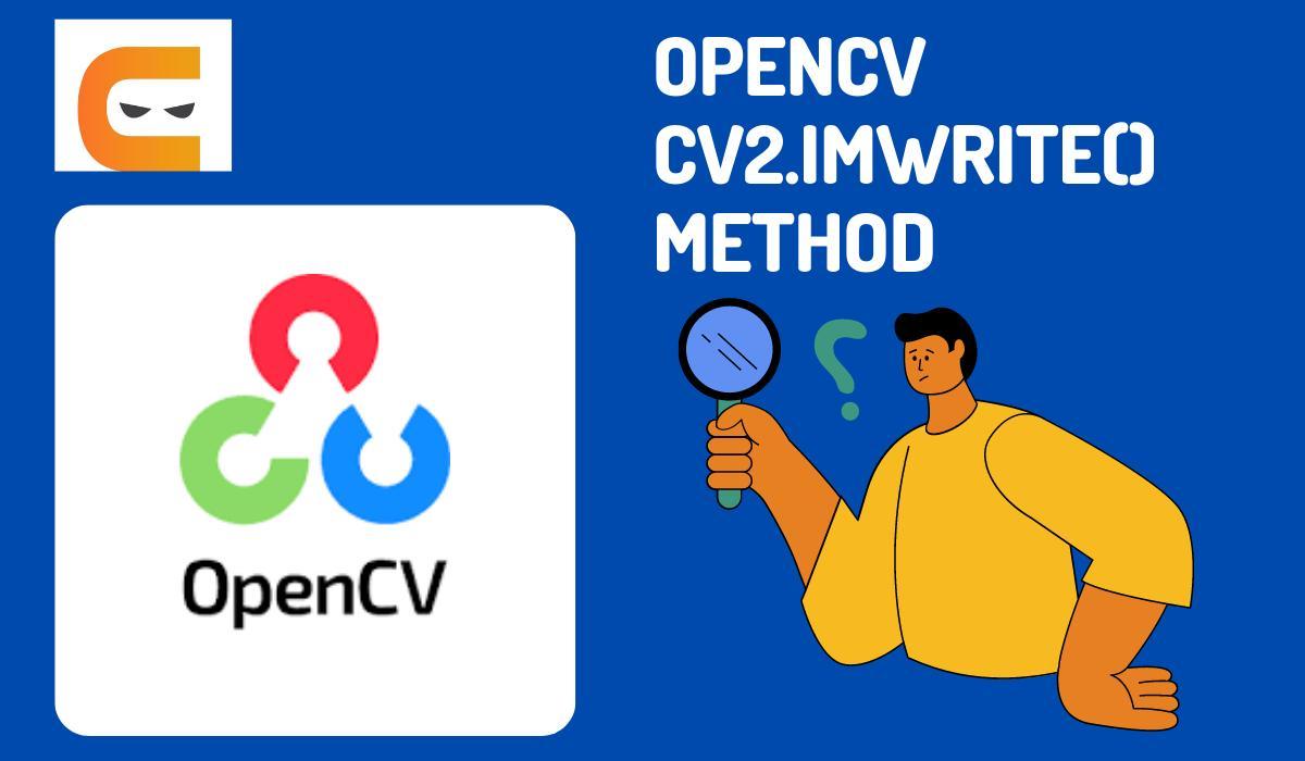 OpenCV cv2.imwrite() Method Coding Ninjas