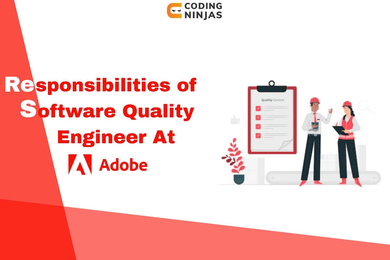 Software Quality Engineer, Adobe Coding Ninjas