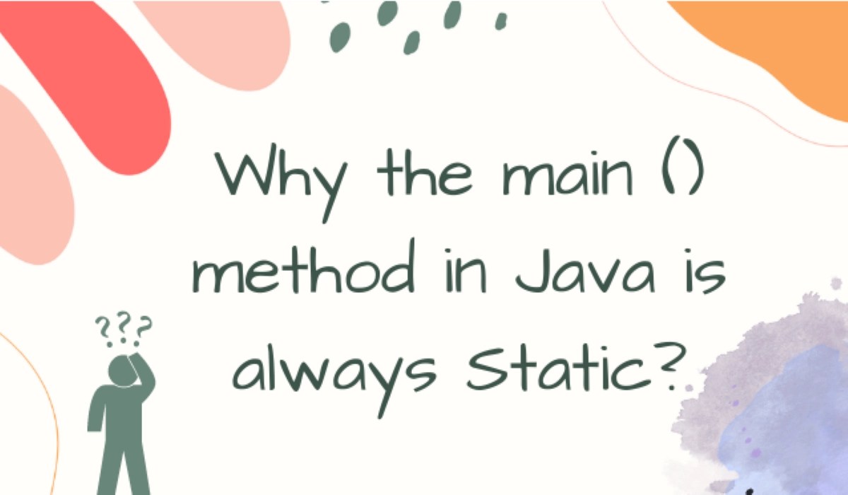 Why main method is static in Java Coding Ninjas