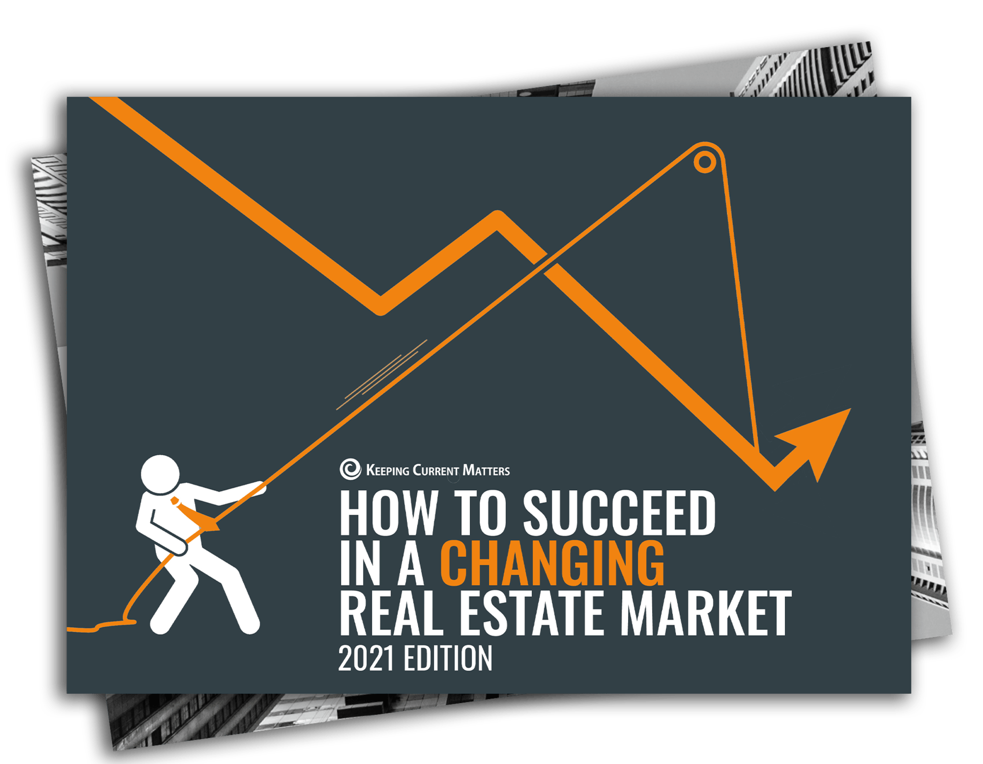 How to Succeed in a Changing Real Estate Market Keeping Current Matters