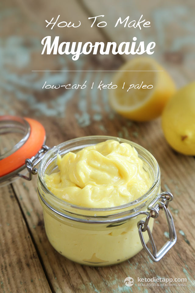 Healthy Homemade Mayo, Three Ways KetoDiet Blog