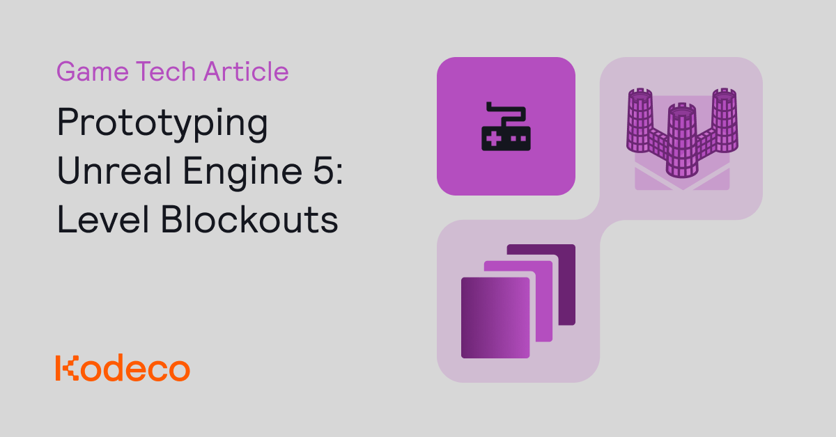 Prototyping Unreal Engine 5 Level Blockouts Kodeco