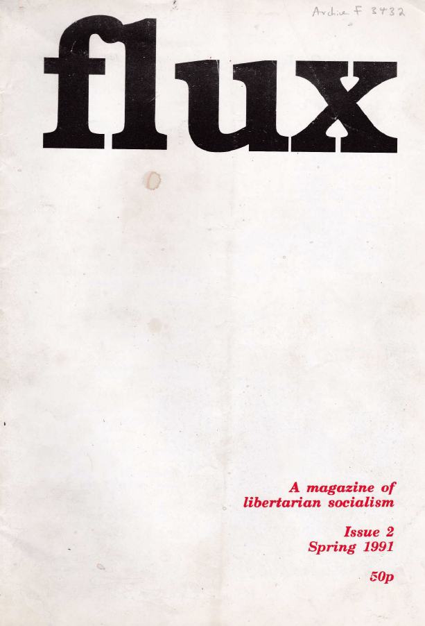 Flux #2 Spring 1991 | libcom.org