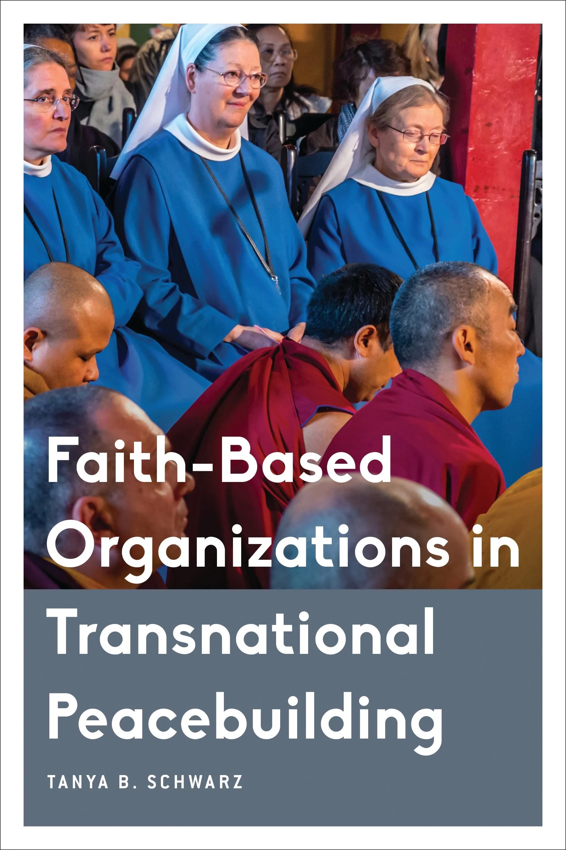 FaithBased Organizations in Transnational Peacebuilding Logos Bible