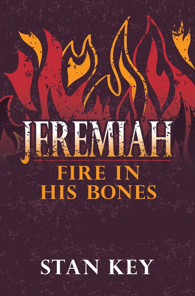 Jeremiah Fire In His Bones Logos Bible Software