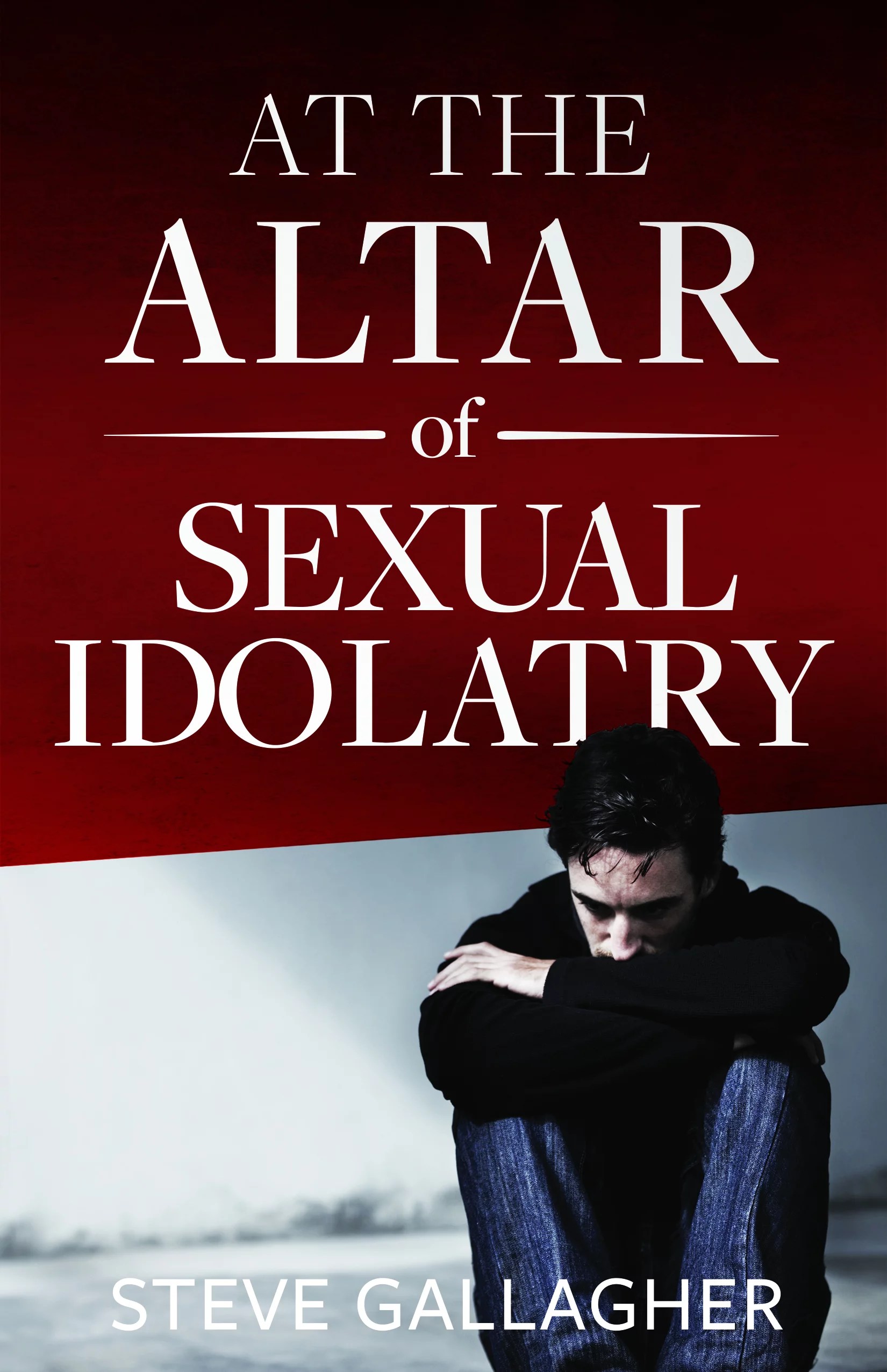 At the Altar of Sexual Idolatry