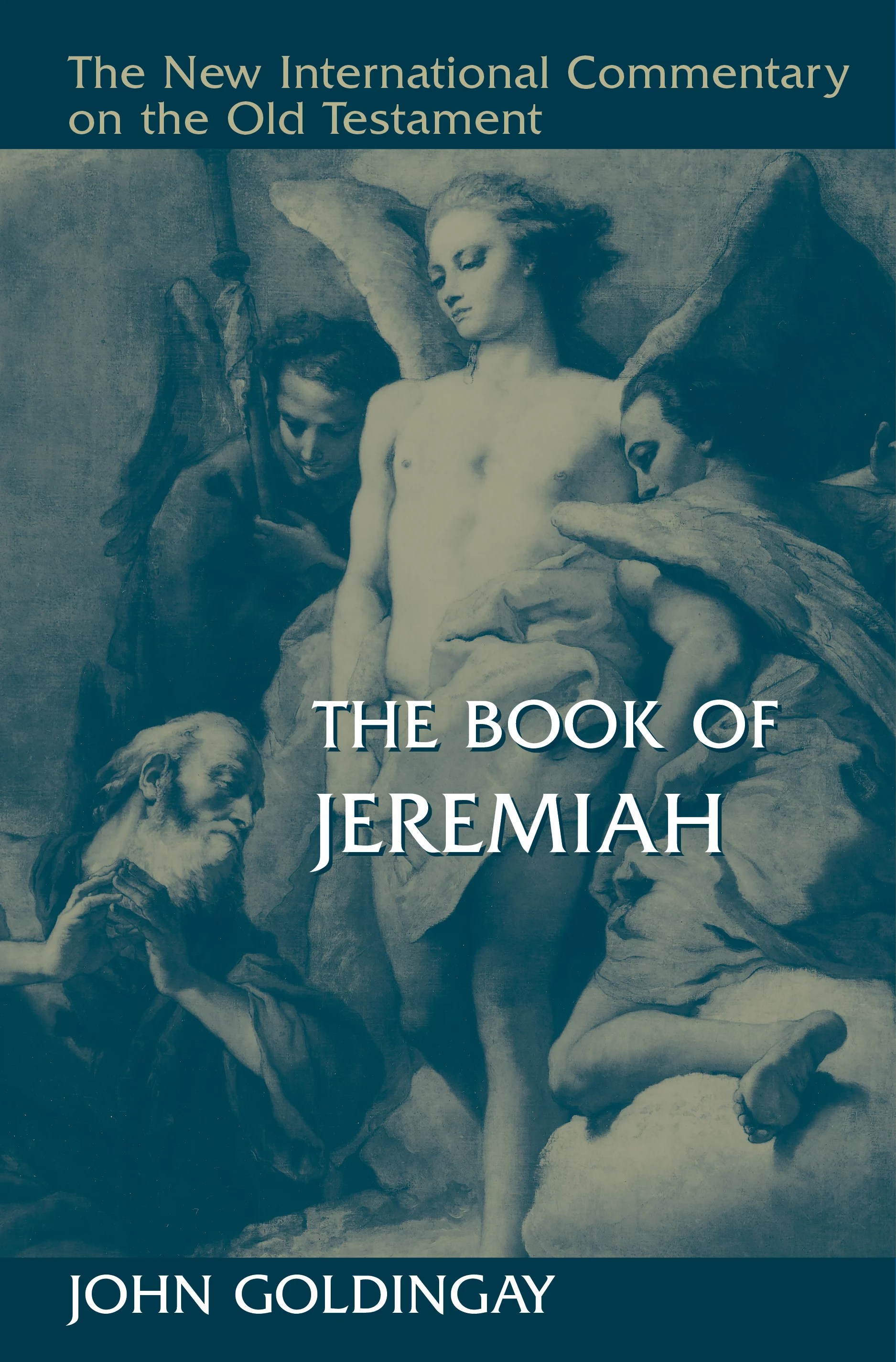 The Book of Jeremiah (The New International Commentary on the Old