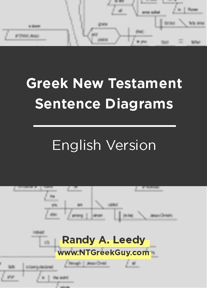 Greek New Testament Sentence Diagrams, English Edition Logos Bible