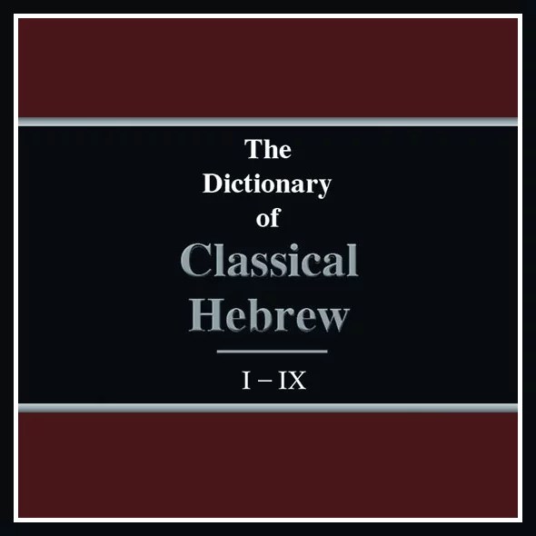 Dictionary of Classical Hebrew DCH (9 vols.) Verbum