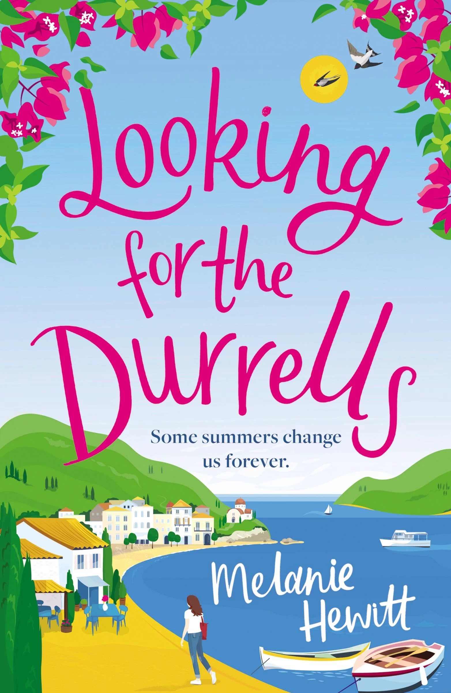 Looking for the Durrells A heartwarming, feelgood and uplifting novel