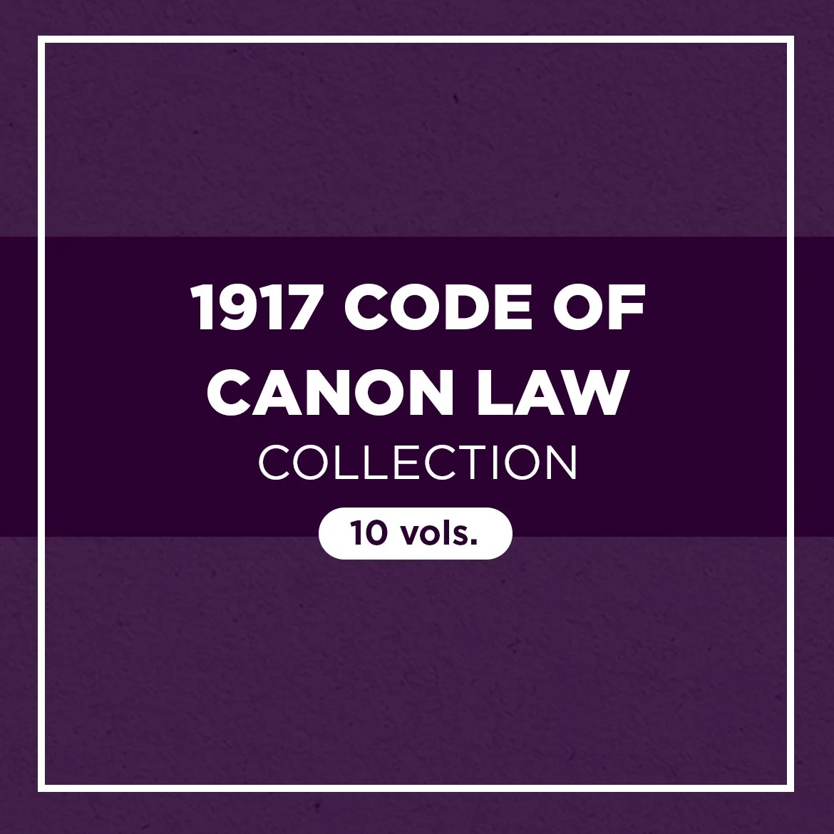 1917 Code of Canon Law Collection (10 vols.) Verbum