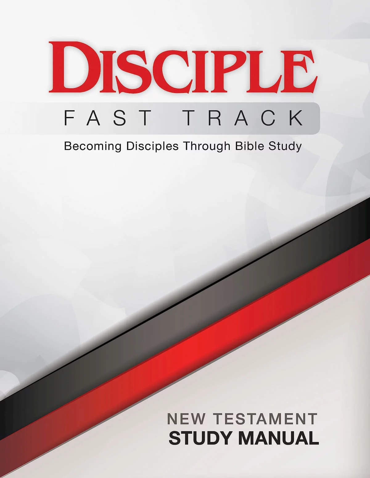 Disciple Fast Track Disciples Through Bible Study New