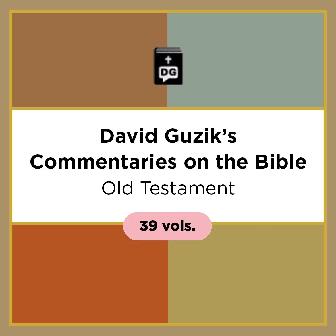 Old Testament, 39 vols. (David Guzik’s Commentaries on the Bible) Verbum